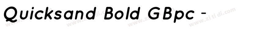 Quicksand Bold GBpc 字体转换